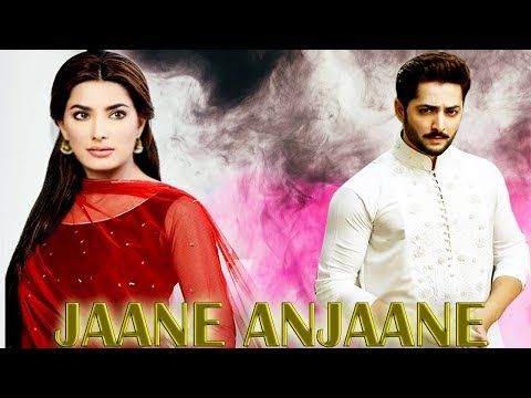 Pakistani Drama Jaane Anjaane